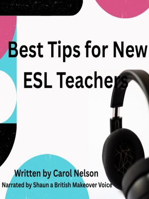 cover image of Best Tips for New ESL Teachers